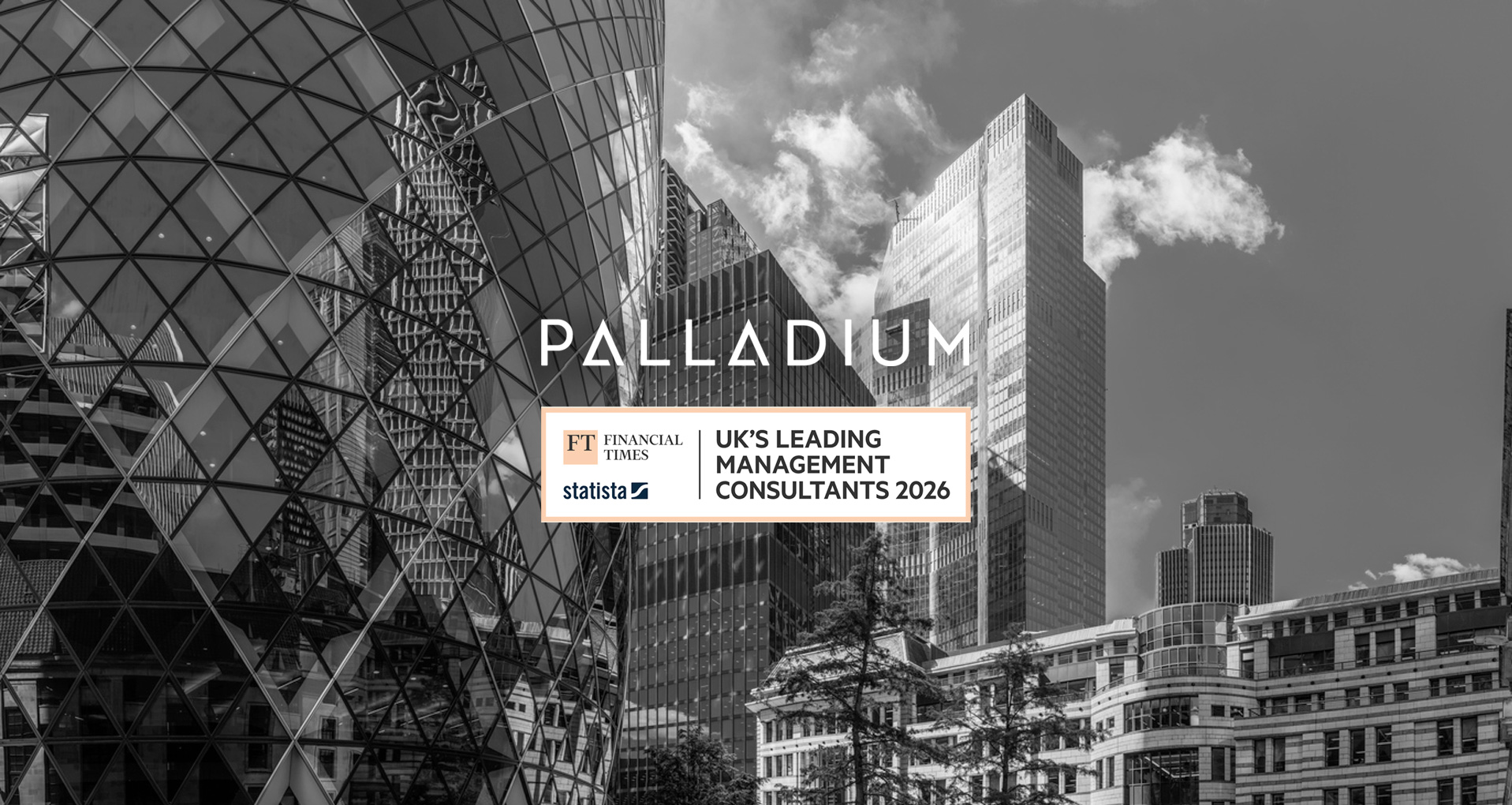 Palladium Named in the Financial Times List of the UK’s Leading Management Consultancies for the Second Year Running
